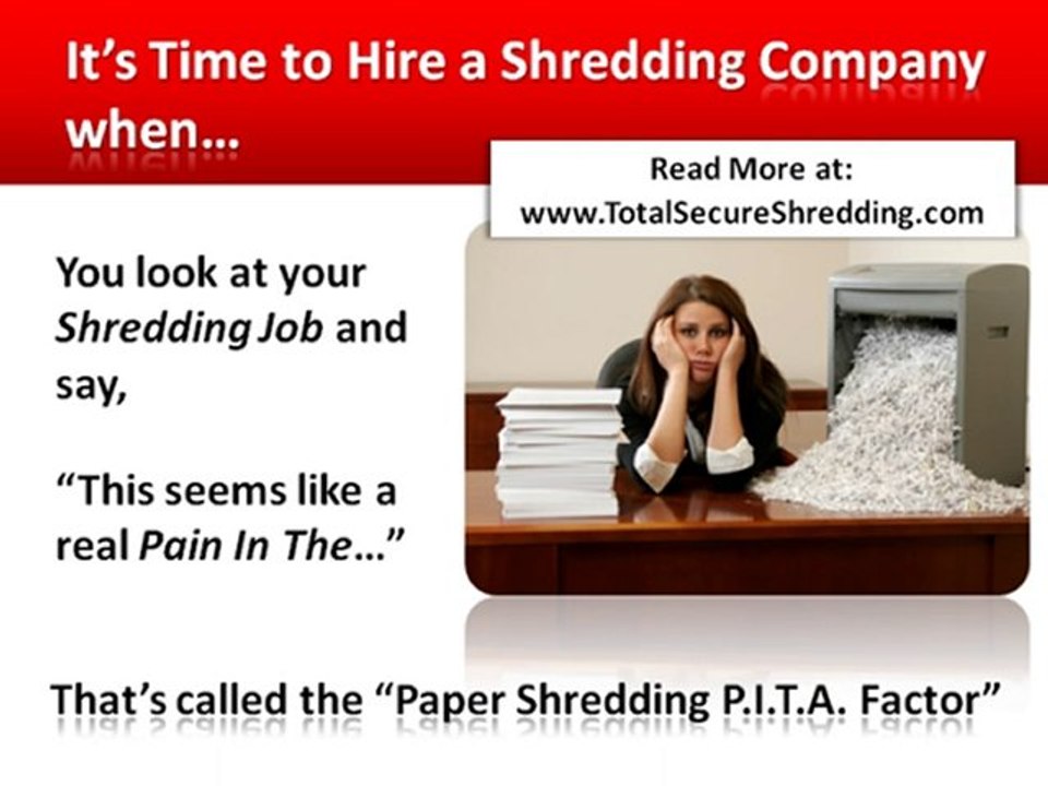 Hire a Paper Shredding Company