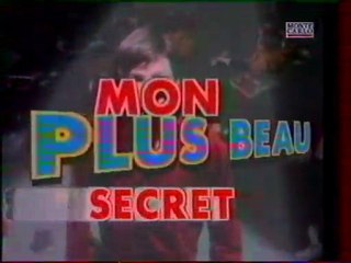 Génerique Mon Plus Beau Secret 1994 TMC