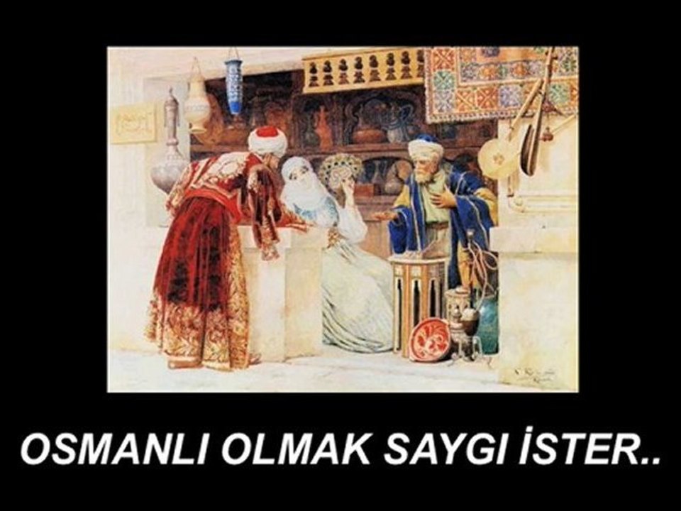 OSMANLI OLMAK !!!