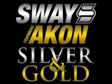 Sway feat. Akon - Silver & Gold (Mr.Katsav Radio Edit)