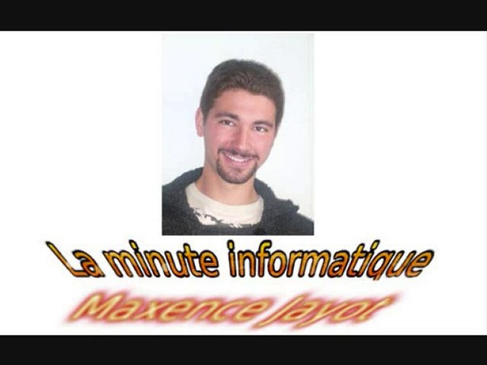 la minute informatique du dimanche 25 Juillet 2010