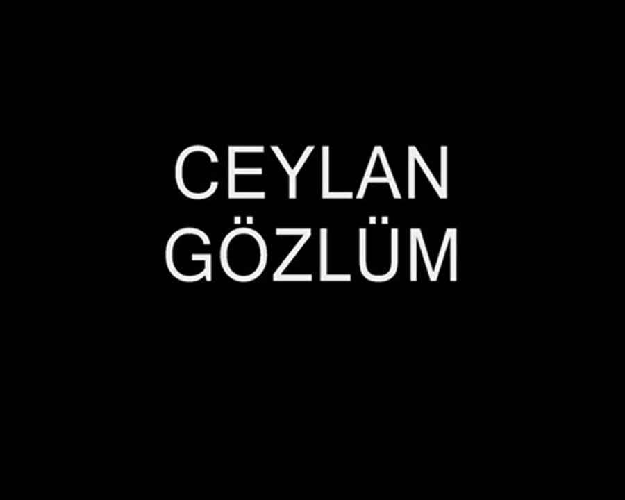 Ceylan Gözlüm HQ