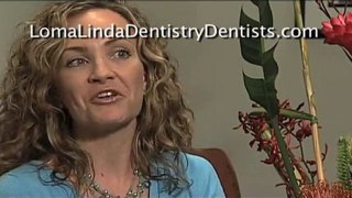 Dentist Loma Linda