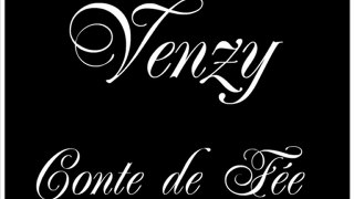 Venzy - Conte de Fée