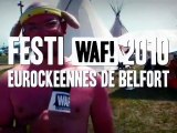 FESTIWAF! EUROCKEENNES 2010 - EPISODE 13