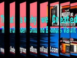 Underground Bonus Vault for Real Estate Investing & Interne