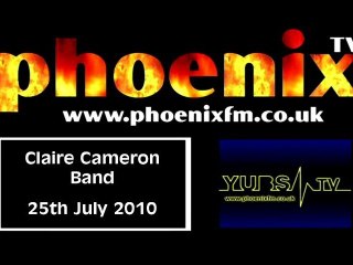 Claire Cameron Band LIVE 25th July 2010