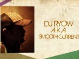 DJ RYOW a.k.a Smooth Current Release Tour in Okinawa