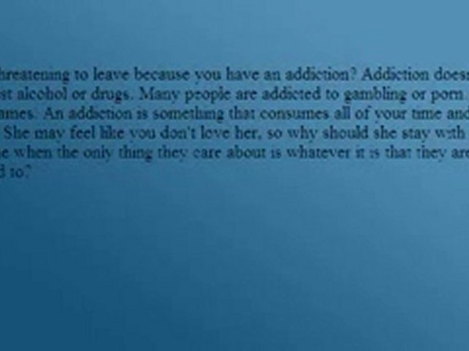 My Wife Is Threatening To Leave Me