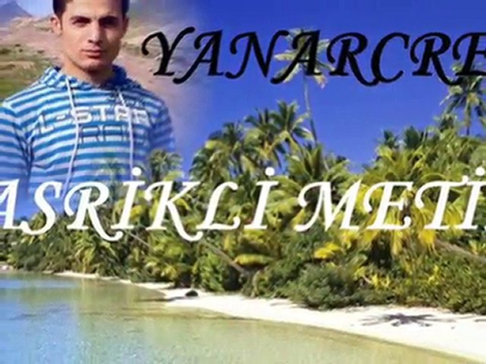 yanarcrew  2010 tek  suçum seni sevmek.....