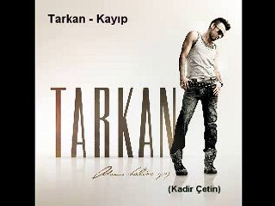 Tarkan - Kayıp |new'|