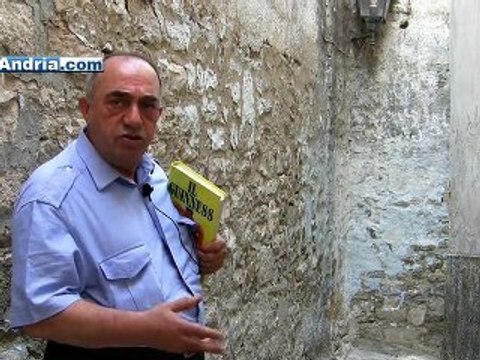 Andria Antica - 2° Puntata: Il vicolo piu stretto
