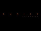 Buried (Enterrado) Teaser Trailer Español