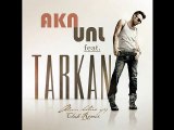Akn Unl ft. Tarkan - Adımı Kalbine Yaz ( Club Remix )