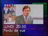 Bande Annonce De L'emission PERDU DE VUE 1993 TF1