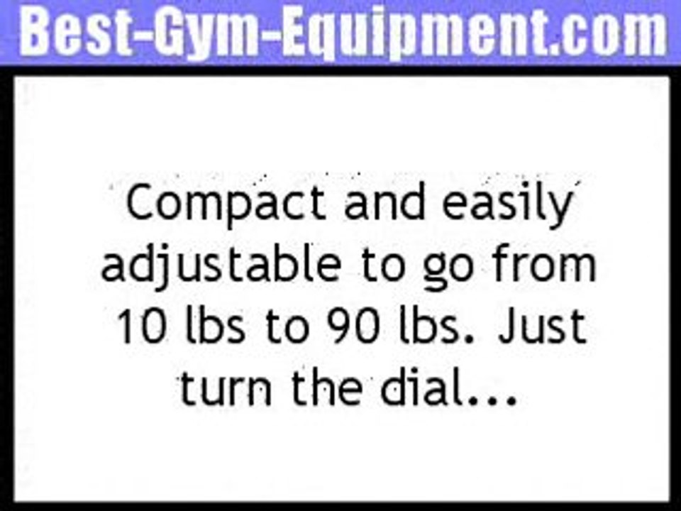 Your Bowflex Dial Up Body With Select Tech 1090 Dumbbells