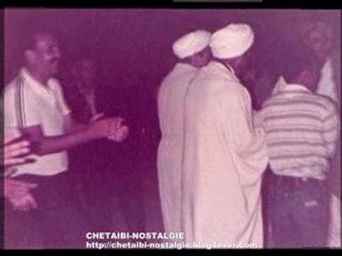 CHETAIBI NOSTALGIE - Folklore Sebbaha Ami Rabah Lakhal N°3