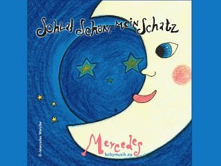 Babymusik - Schlaf schön, mein Schatz