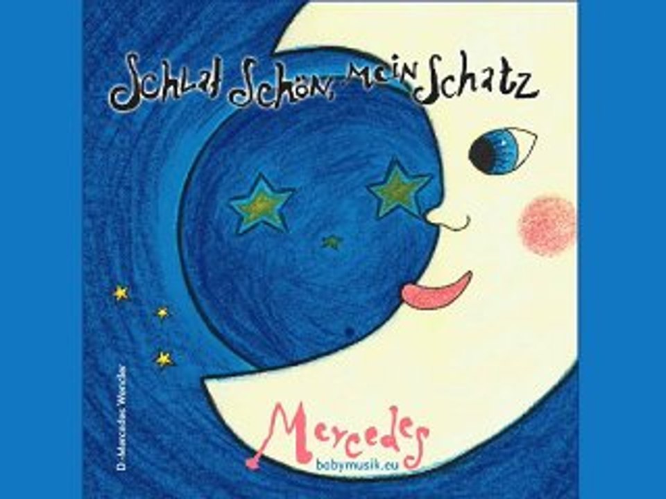 Babymusik - Schlaf schön, mein Schatz