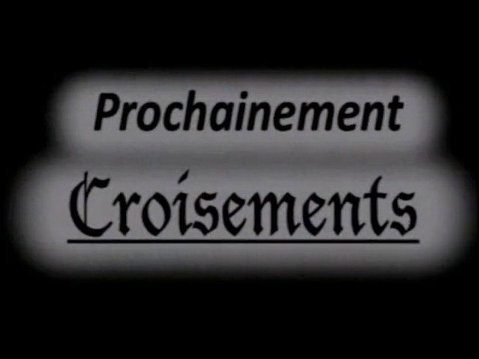 Croisements teaser 02