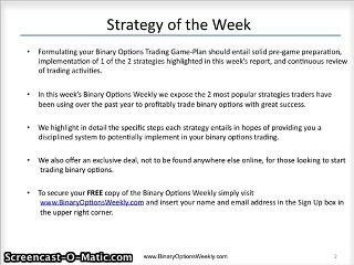 Binary Options Weekly: 2 Profitable Strategies Exposed