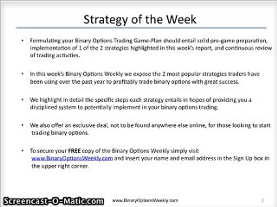 Binary Options Weekly: 2 Profitable Strategies Exposed