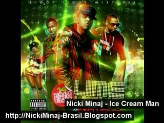 Nicki Minaj - Ice Cream Man ( 'Song Leak' July 2010 )