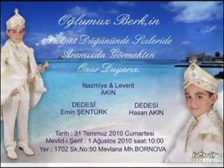BERK AKIN sünnet düğünü İzmir 31.07.2010