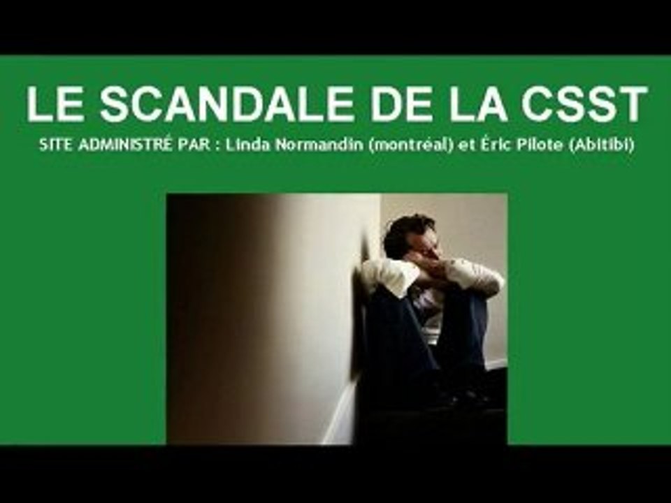Victime de la CSST ?