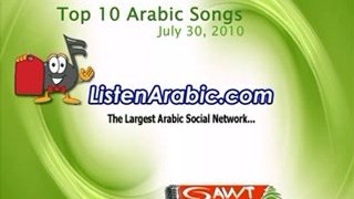 Top 10 Arabic Songs - July 2010, week 4