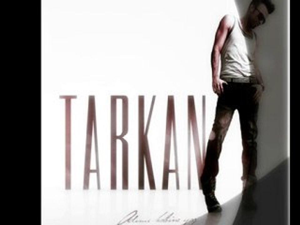 Tarkan - Adımı kalbine Yaz