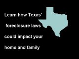 Learn how Texas' foreclosure laws could impact your home