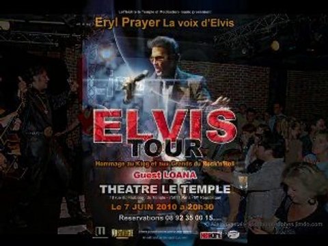 ERYL PRAYER & LE ELVIS TOUR 2010
