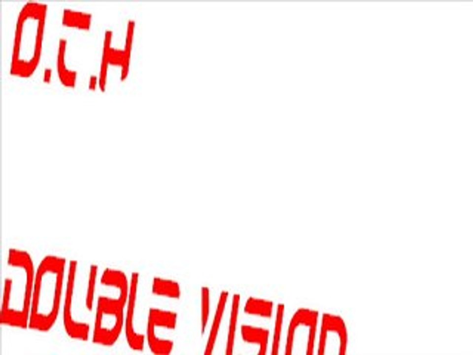 o.t.h double vision