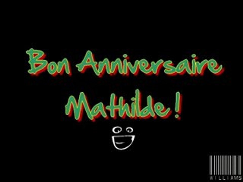 Bon Anniversaire Mathilde - Skyrock
