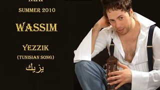 2010 Wassim - Yezzik / وسيم - يزيك