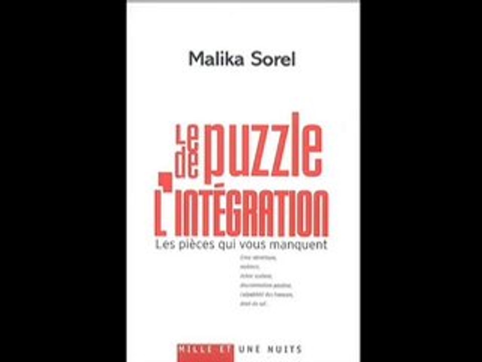 Malika Sorel - Le puzzle de l'intégration [3/3]