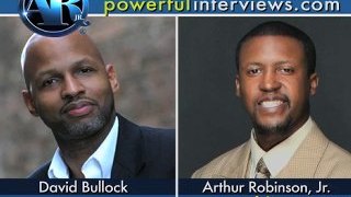 Arthur Robinson, Jr. interviews David Bullock