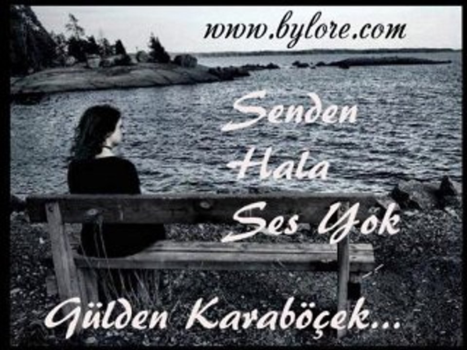 By Lore's Senden Hala Ses Yok Gülden Karaböcek...bylore.com
