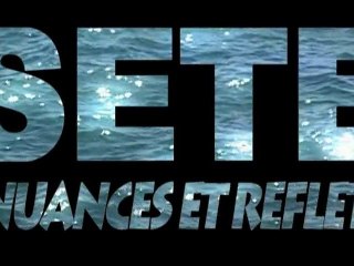 SETE NUANCES ET REFLETS