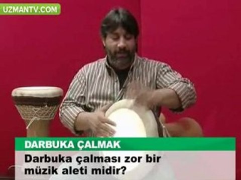 Darbuka çalması zor bir müzik aleti midir