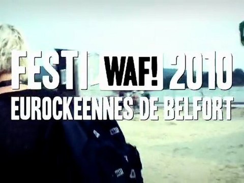 FESTIWAF! EUROCKEENNES 2010 - EPISODE 18