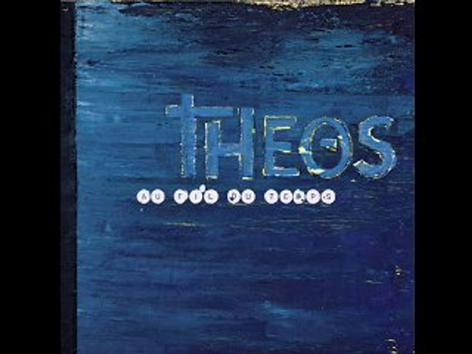 THEOS - L'autre rive