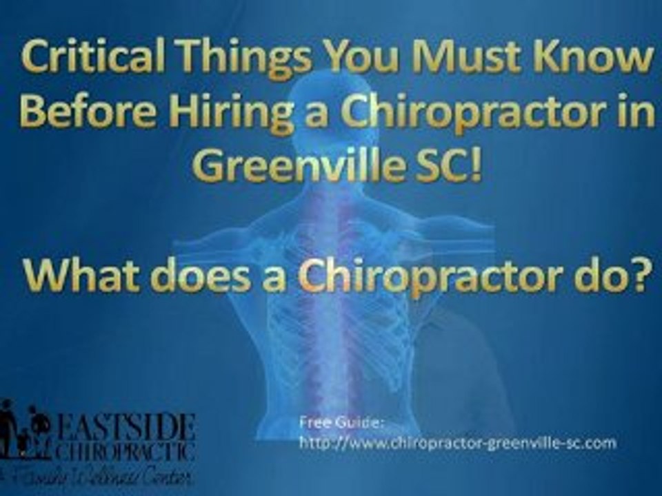 chiropractor greenville sc, Things you must know about!