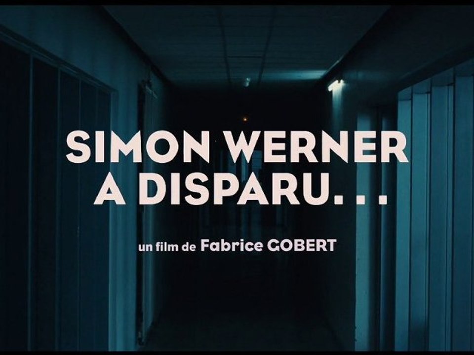 Simon Werner a disparu - Trailer (VF)