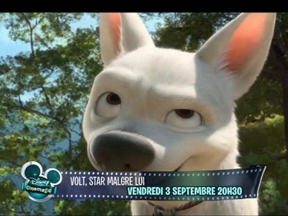 Volt - Disney Cinemagic - Bande Annonce 3