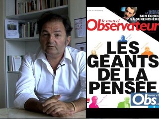 Dans l'Obs: les géants de la pensée