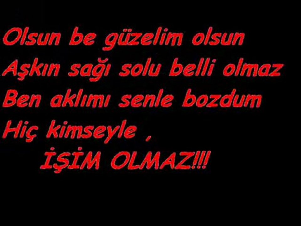 İşim Olmaz - Tarkan