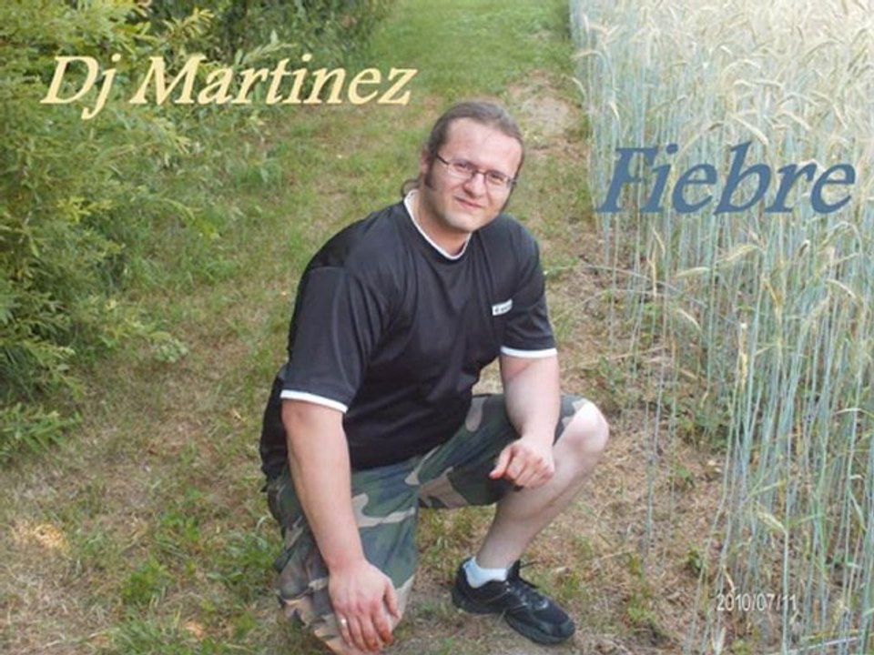 Dj Martinez - Fiebre