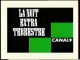 Extraits De L'emission La Nuit Extra Terrestre 1997 Canal+